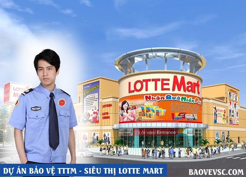 Dự án bảo vệ TTTM Siêu thị Lotte Mart